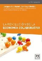 LA REVOLUCI�N DE LA ECONOM�A COLABORATIVA