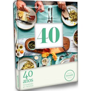 40 A�OS INNOVANDO EN RECETAS
