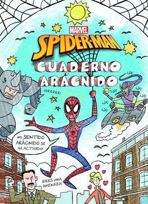 SPIDER-MAN. CUADERNO ARCNIDO