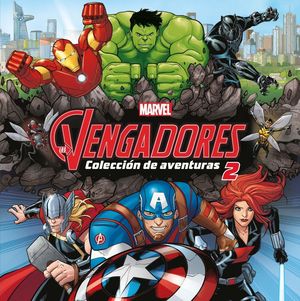 LOS VENGADORES. COLECCI�N DE AVENTURAS 2