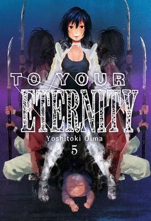 TO YOUR ETERNITY N 05