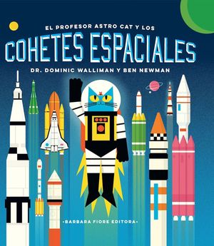 ASTRO CAT 5 LOS COHETES ESPACIALES