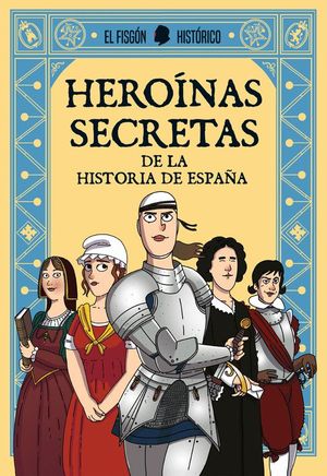 HERO�NAS SECRETAS