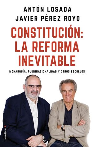 CONSTITUCI�N: LA REFORMA INEVITABLE