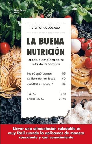 LA BUENA NUTRICIN