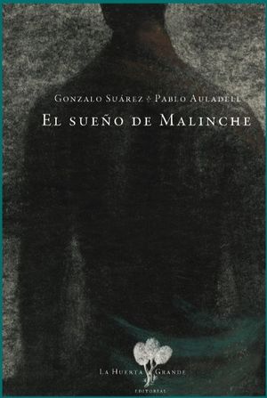 EL SUE�O DE MALINCHE