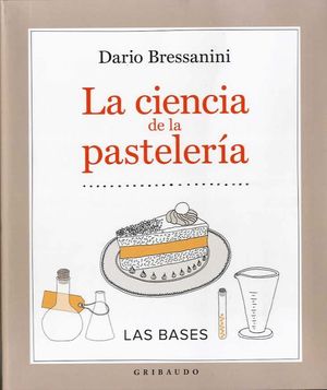 CIENCIA DE LA PASTELER�A, LA