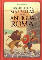 LAS HISTORIAS M�S BELLAS DE LA ANTIGUA ROMA