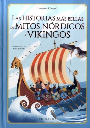 LAS HISTORIAS MS BELLAS DE MITOS NRDICOS Y VIKINGOS