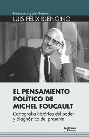 EL PENSAMIENTO POL�TICO DE MICHEL FOUCAULT