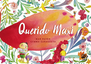 QUERIDO MAXI: LIBRO INFANTIL PARA NIOS DE 3 A 6 AOS