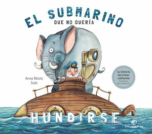 EL SUBMARINO QUE NO QUER�A HUNDIRSE