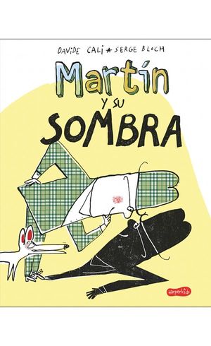 MART�N Y SU SOMBRA