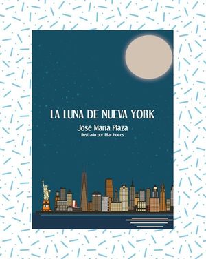 LA LUNA DE NUEVA YORK