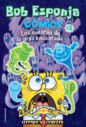 BOB ESPONJA. C�MICS 3 - LOS CUENTOS DE LA PI�A ENCANTADA