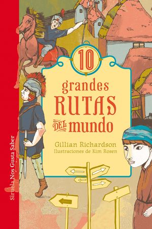 10 GRANDES RUTAS DEL MUNDO