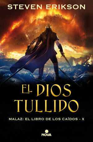 EL DIOS TULLIDO. MALAZ X