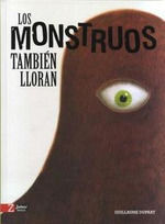 LOS MONSTRUOS TAMBI�N LLORAN