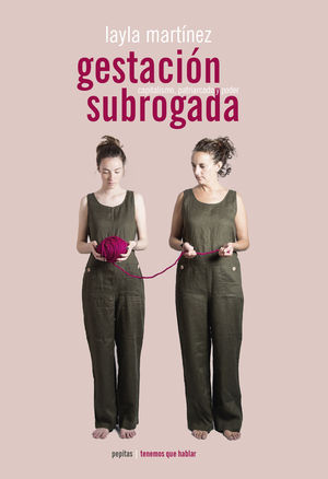 LA GESTACI�N SUBROGADA