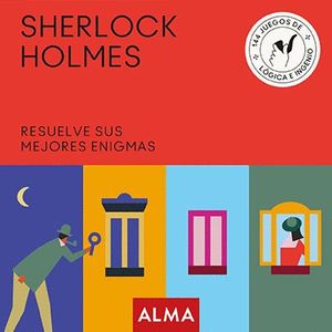 SHERLOCK HOLMES. RESUELVE SUS MEJORES ENIGMAS (CUADRADOS DE DIVERSI�N)