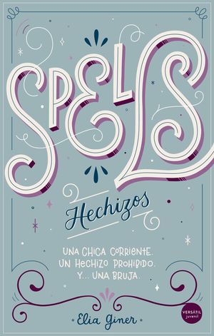 SPELLS (HECHIZOS)
