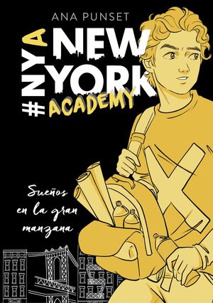 SUEOS EN LA GRAN MANZANA (SERIE NEW YORK ACADEMY 2)