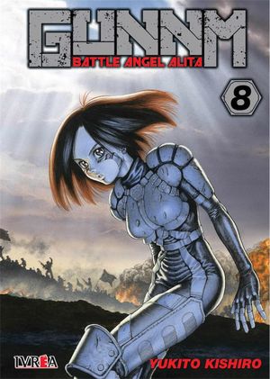 GUNNM (BATTLE ANGEL ALITA) 8