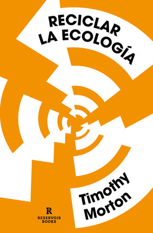 RECICLAR LA ECOLOG�A