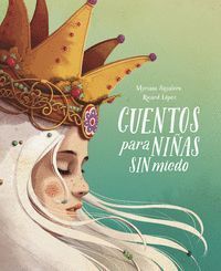 CUENTOS PARA NI�AS SIN MIEDO