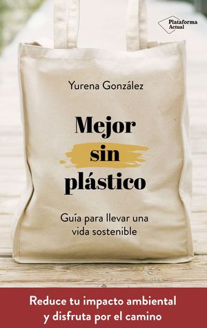 MEJOR SIN PL�STICO