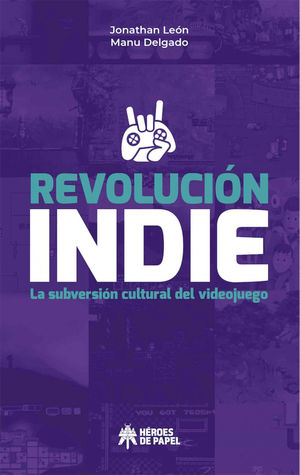 REVOLUCI�N INDIE