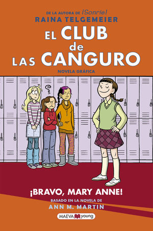 EL CLUB DE LAS CANGURO: BRAVO, MARY ANNE!