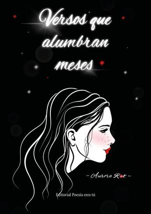 VERSOS QUE ALUMBRAN MESES