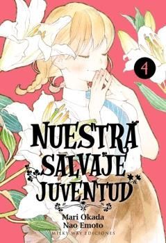 NUESTRA SALVAJE JUVENTUD N 04