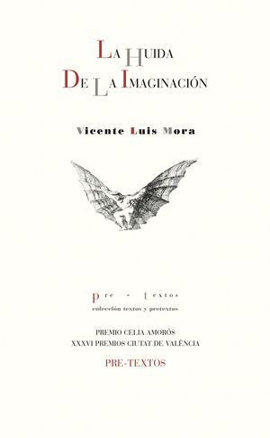 LA HUIDA DE LA IMAGINACI�N