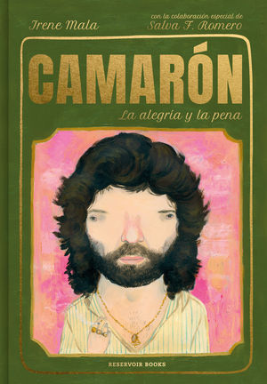 CAMAR�N, LA ALEGR�A Y LA PENA