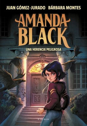 UNA HERENCIA PELIGROSA (AMANDA BLACK 1)