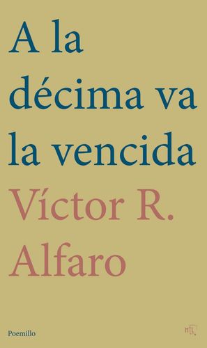 A LA D�CIMA VA LA VENCIDA