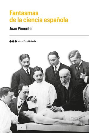 FANTASMAS DE LA CIENCIA ESPA�OLA