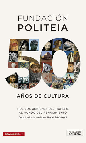 POLITEIA. 50 A�OS DE CULTURA (1969-2019)- I