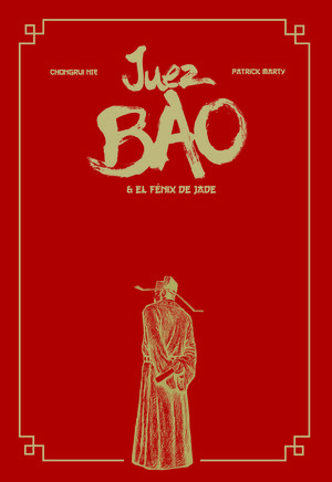 JUEZ BAO & EL F�NIX DE JADE