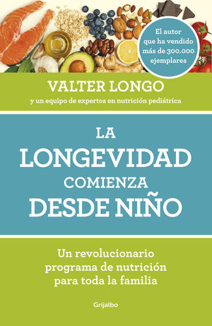 LA LONGEVIDAD COMIENZA DESDE NI�O