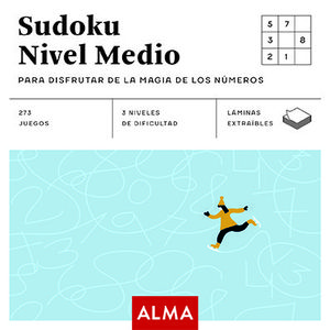 SUDOKU NIVEL MEDIO PARA DISFRUTAR DE LA MAGIA DE LOS NMEROS