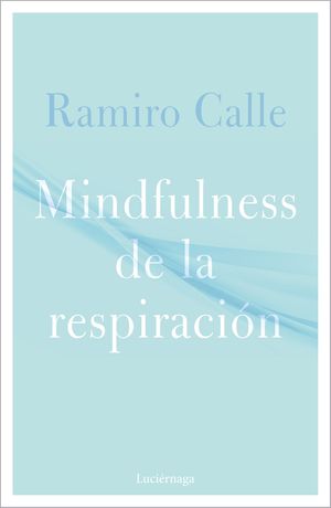 MINDFULNESS DE LA RESPIRACIN