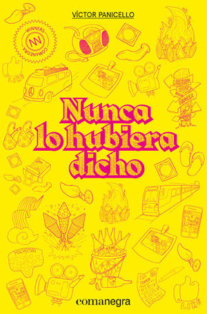 NUNCA LO HUBIERA DICHO