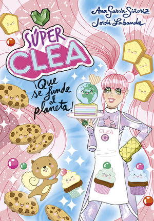 SPER CLEA 2 QUE SE FUNDE EL PLANETA! (SERIE SPER CLEA 2)