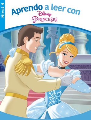 APRENDO A LEER CON LAS PRINCESAS DISNEY - NIVEL 4 (APRENDO A LEER CON DISNEY)