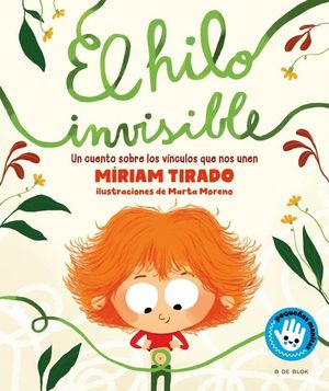EL HILO INVISIBLE (PEQUE�AS MANITAS)
