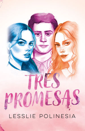 TRES PROMESAS