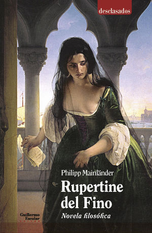 RUPERTINE. NOVELA FILOS�FICA
